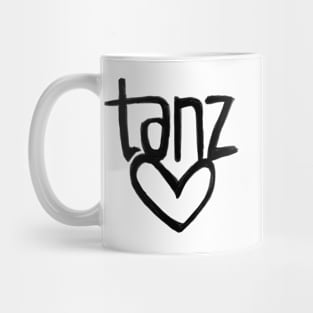 Tanz Love, German, Tanz, Dance Mug